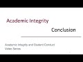 Academic Integrity - Conclusion
