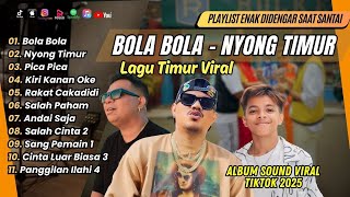 Download lagu BOLA BOLA - TOTON CARIBO | NYONG TIMUR | PICA PICA | RAKAT CAKADIDI |LAGU POP TIMUR TERPOPULER 2024 mp3