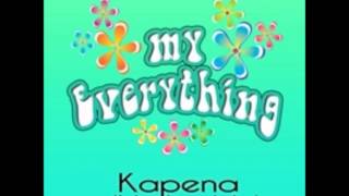 Kapena ( Feat. Josh Jones & Kalenaku) - My Everything (w/ Lyrics)