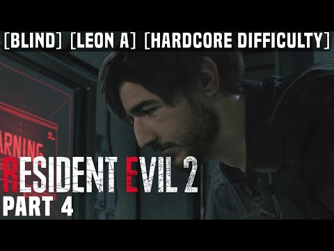Sajam Plays Resident Evil 2 Remake [First Playthrough | Hardcore Difficulty] Pt. 4