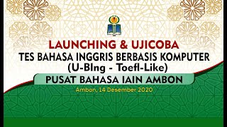 LAUNCHING DAN UJICOBA TES BAHASA INGGRIS