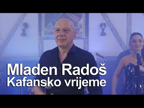 Mladen Radoš - KAFANSKO VRIJEME (OFFICIAL VIDEO - 2022)