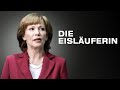 Die Eisläuferin Deutsche KOMÖDIE Mit IRIS BERBEN Ganzer Film Deutsch Spielfilm Komödien Hd