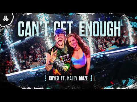 Cryex ft. Haley Maze - Can’t Get Enough