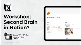 Notion Masterclass: Create a Second Brain! | Your all-in-one Knowledge Base