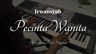 Download lagu Pecinta Wanita - Irwansyah | Piano Cover by Andre Panggabean mp3