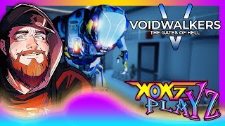 NOT. HAVING. FUN. | Voidwalkers: The Gates Of Hell - WoWz Playz