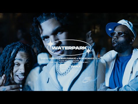Gusto Leimert - Water Park ft. Roadrunner TB x MarijuanaXO