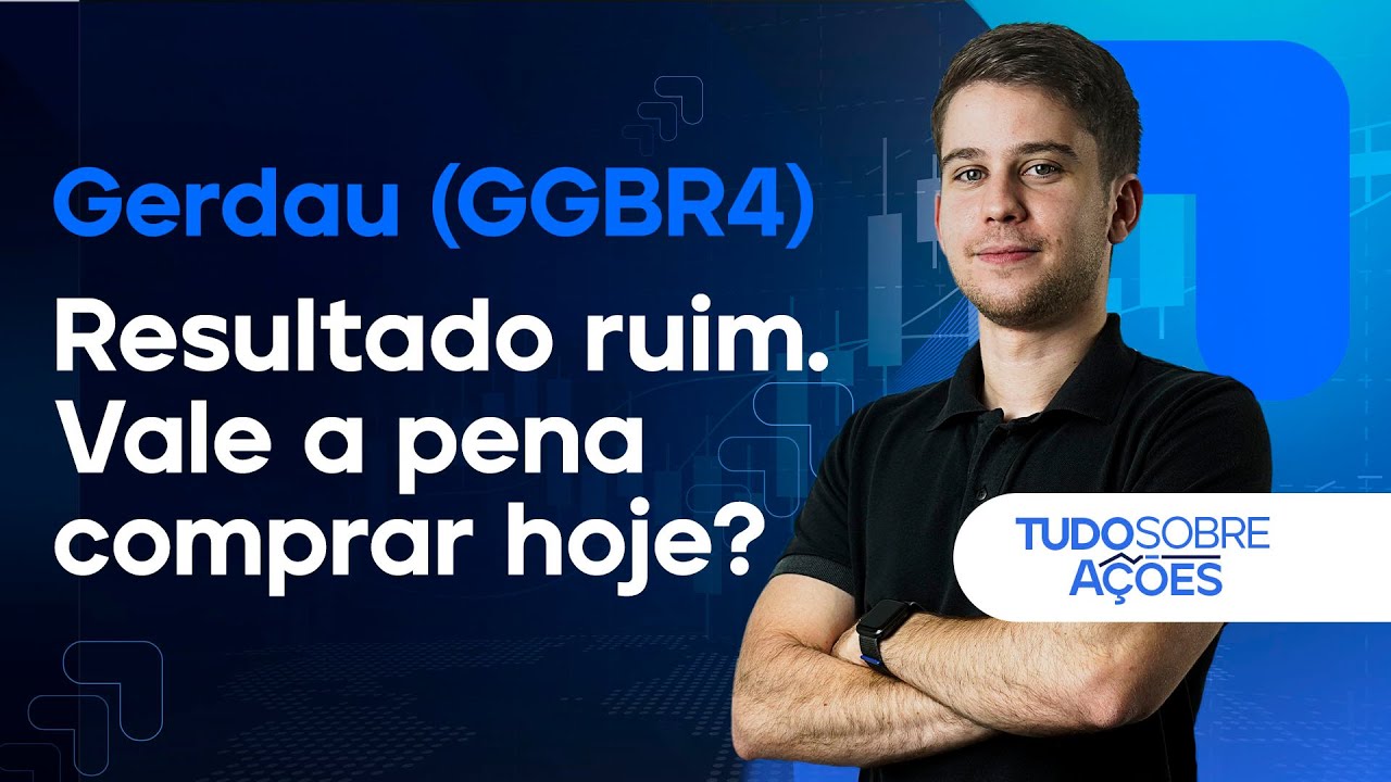 VALE A PENA COMPRAR AS AÇÕES DE GERDAU HOJE? GGBR4 ATRATIVA?