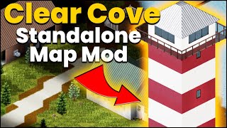 Project Zomboid - New Modded Map Clear Cove!