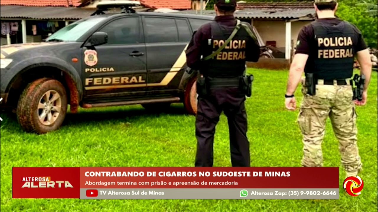 Polícia Federal faz operação contra contrabando de cigarros no Sudoeste de Minas