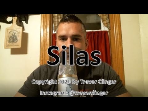 How To Pronounce Silas