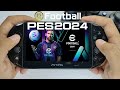 EFOOTBALL PES 2024 PS Vita Gameplay