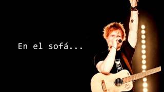 Ed Sheeran - Sofa (Español.)