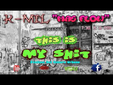 K Mil "Más Flow" - Suéltate  #FéminasDelGéneroUrbano @urbanfeminas @kmilmasflow