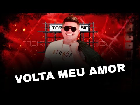 EU DÃO FORRÓ LARGADO MÚSICA NOVA VOLTA MEU AMOR ATUALIZADO 2025