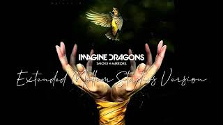 Imagine Dragons - Second Chances (Extended Mollem Studios Version)