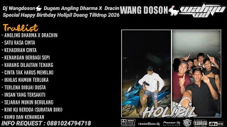 Download lagu DUGEM ANGLING DHARMA X DRACIN NEW SPECIAL REQUEST HOLIPIL DOANG TILLDROP 2026 mp3