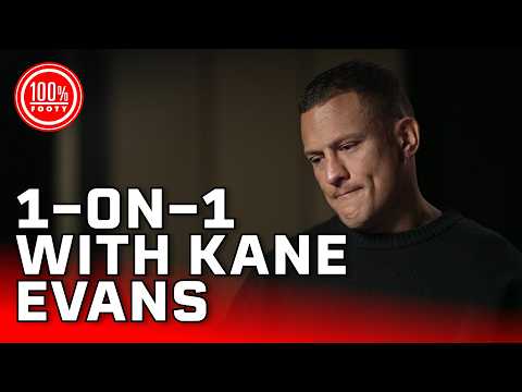 The full, open and raw interview with Kane Evans | 100% Footy
