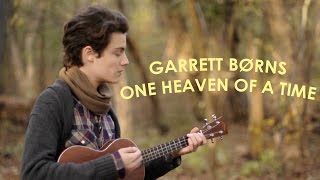 Garrett Borns - One heaven of a time (lyrics/Letra)