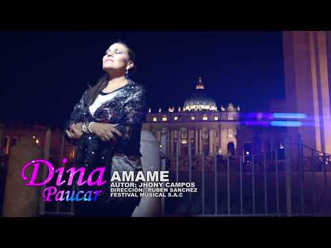 Amame - Dina Paucar