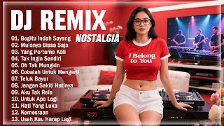 Download lagu Lagu DJ NOSTALGIA Viral || Remix Lagu Kenangan Indonesia Terpopuler Dari Masa Ke Masa mp3 Download lagu Lagu DJ NOSTALGIA Viral || Remix Lagu Kenangan Indonesia Terpopuler Dari Masa Ke Masa mp3