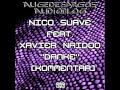 Nico Suave feat. Xavier Naidoo – Danke [Kommentar ...