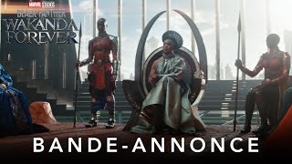 Black Panther : Wakanda Forever - Bande-annonce #1 (VOST)