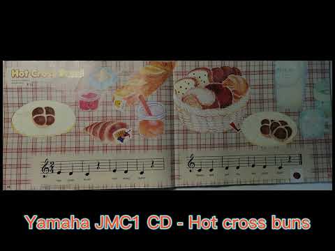 Yamaha (JMC) Junior Music Course Primary 1 CD - Hot Cross Buns