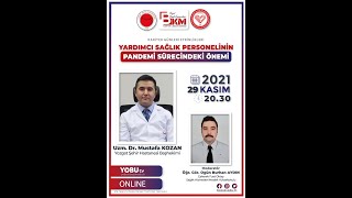 Online Söyleşi: Yardımcı Sağlık Personelinin Pandemi Sürecindeki Önemi