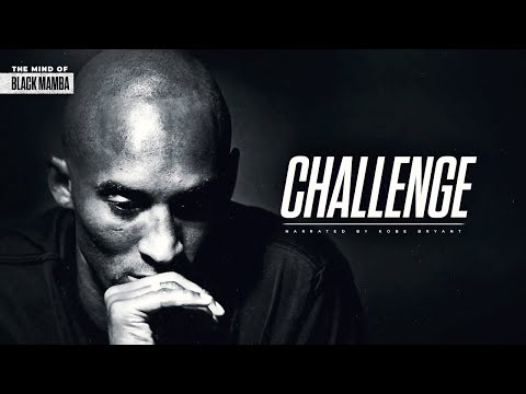 THE MIND OF KOBE BRYANT - CHALLENGE