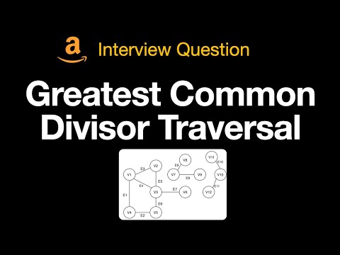 Leetcode 2709: Greatest Common Divisor Traversal