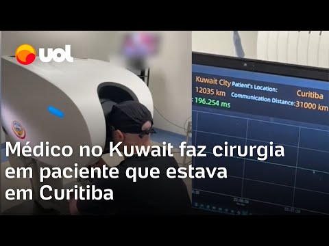 Doctor in Kuwait performs remote surgery on patient who was in Curitiba