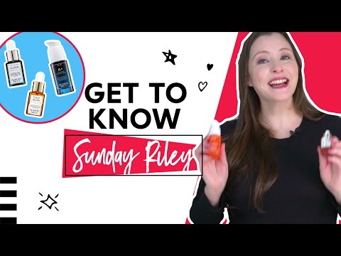 Everything you need to know about Sunday Riley Skincare in 6 minutes | SEPHORA
