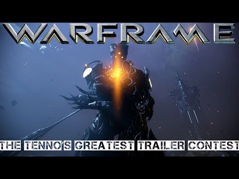 Warframe - The Tenno’s Greatest Trailer Contest (our submission)