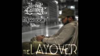 Bishop Lamont - The Layover - [Full Album]
