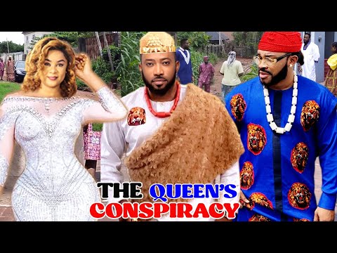 THE QUEEN'S CONSPIRACY SEASON 11&12 - NEW UJU OKOLI/FREDRICK LEONARD LATEST 2021 NIGERIAN MOVIE