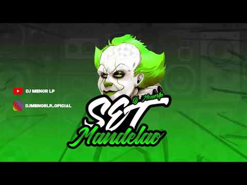 SET MANDELÃO 2022 - AS MELHORES - DJ MENOR LP