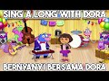 Bernyanyi Bersama Dora Sing A Long With Dora KIDS CHANNEL KOOJAI