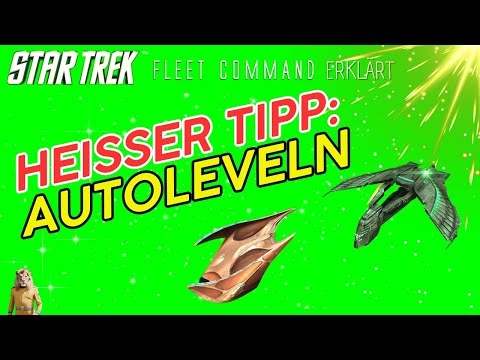 Heisser Tipp: Autoleveln | Wie spielt man Star Trek Fleet Command? | Outside Views STFC Deutsch