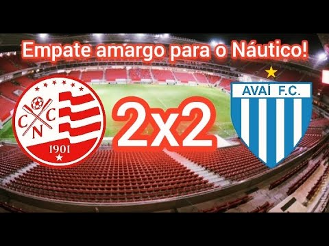 Náutico 2 x 2 Avaí Melhores momentos!