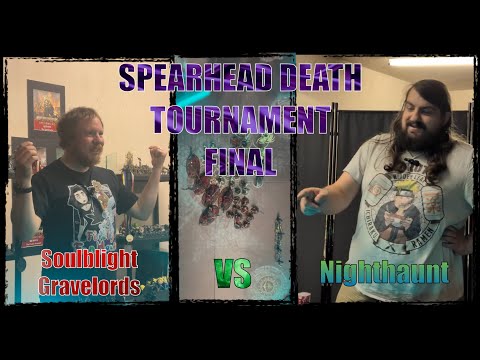 Age of Sigmar Spearhead Death Tournament FINAL Soulblight Gravelords vs Nighthaunt