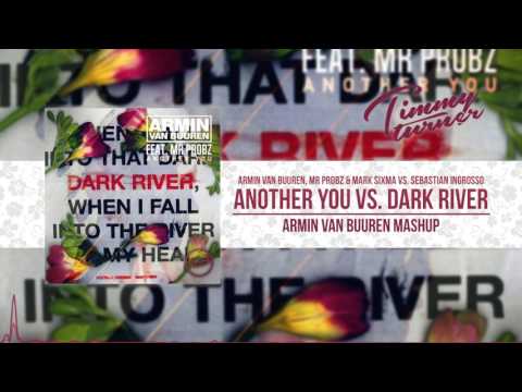 Armin van Buuren vs. Sebastian Ingrosso - Another You vs. Dark River (AvB Mashup)