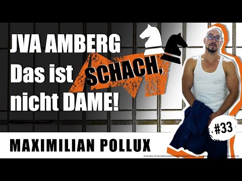 "Das ist Schach, nicht Dame!"  / JVA Amberg - Folge 33