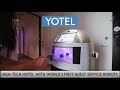 Yotel High Tech Hotel With World S First Guest Services Robots