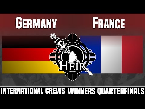 Heir 4 - Germany vs France - INTERNATIONAL CREWS - WINNERS QUARTERFINALS