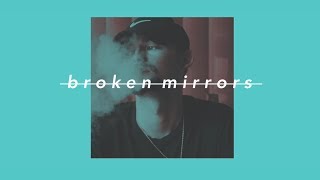 Broken Mirrors Music Video