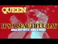 Queen It S A Beautiful Day Deep Cuts 3 Version