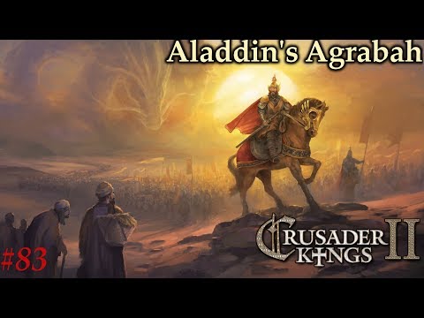 Let's Play Crusader Kings 2 - Jade Dragon - Aladdin's Agrabah 83