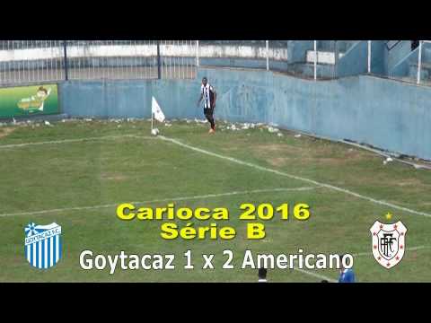 Goytacaz 1 x 2 Americano - Campeonato Estadual/RJ Série B 2016